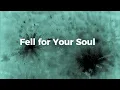 Download Lagu Fell for Your Soul
