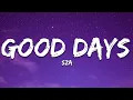 Download Lagu SZA - Good Days (Lyrics)