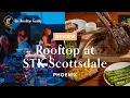 Rooftop at STK Scottsdale - Review