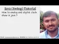How to analog and digital clock show in java