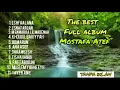 Download Lagu THE BEST FULL ALBUM MOSTAFA ATEF  ( tanpa iklan )