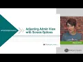 WordPress Basics - Adjusting Admin View with Screen Options