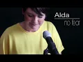 Download Lagu No Fear - Alda