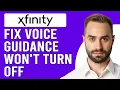 How To Fix Xfinity Voice Guidance Won t Turn Off Detailed Guide To Resolve The Problem