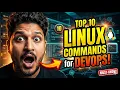 Top 10 Linux Commands Every DevOps Engineer MUST Know