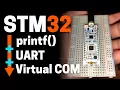 Redirect Printf To UART And Send Serial Data Via On-Board USB Port STM32 STM32CubeIDE