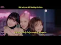 Download Lagu [4K Ultra HD] BLACKPINK - Lovesick Girls Myanmar Sub Hangul Lyrics Pronunciation