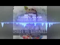 Download Lagu KHADE HE BANWASI DJ-DUBEY JANJGIR JANMASTMI SONG