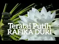 Download Lagu RAFIKA DURI - TERATAI PUTIH - lirik