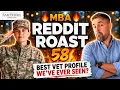 MBA Reddit Roast 58 Military Applicant with 745 GMAT