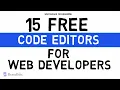15 Best FREE Code Editors for Web Developers in 2021