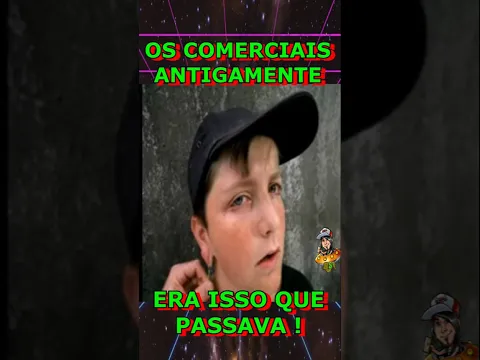 OIHA COMO ERA OS INTERVALOS COMERCIAIS ANTIGAMENTE! #anos80 #anos90 #humor