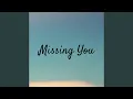 Lagu Missing You
