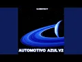 Download Lagu Automotivo Azul V2 (Funk)
