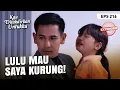 GALAK! Rafa Emosi dan Mengurung Lulu | KAU DITAKDIRKAN UNTUKKU | EXTENDED | EPS.216