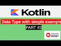 Data Type in Kotlin Tutorial Part