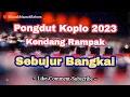 Download Lagu Sebujur Bangkai Dangdut Koplo Kendang Rampak | Pongdut Terbaru