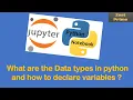 3 Python Data Types and Variable Declaration Explained Python Programming Tutorial