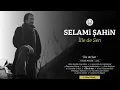 Selami Şahin - İlle de Sen (Official Audio)
