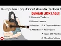 Download Lagu Lagu Barat Santai Terbaik Dan Terbaru 2021 | Kumpulan Lagu Barat Akustik Terbaik [Dengan Lirik Lagu]