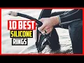 Top 10 Best Silicone Rings in 2025