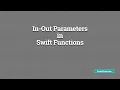 In-Out Parameters in Swift