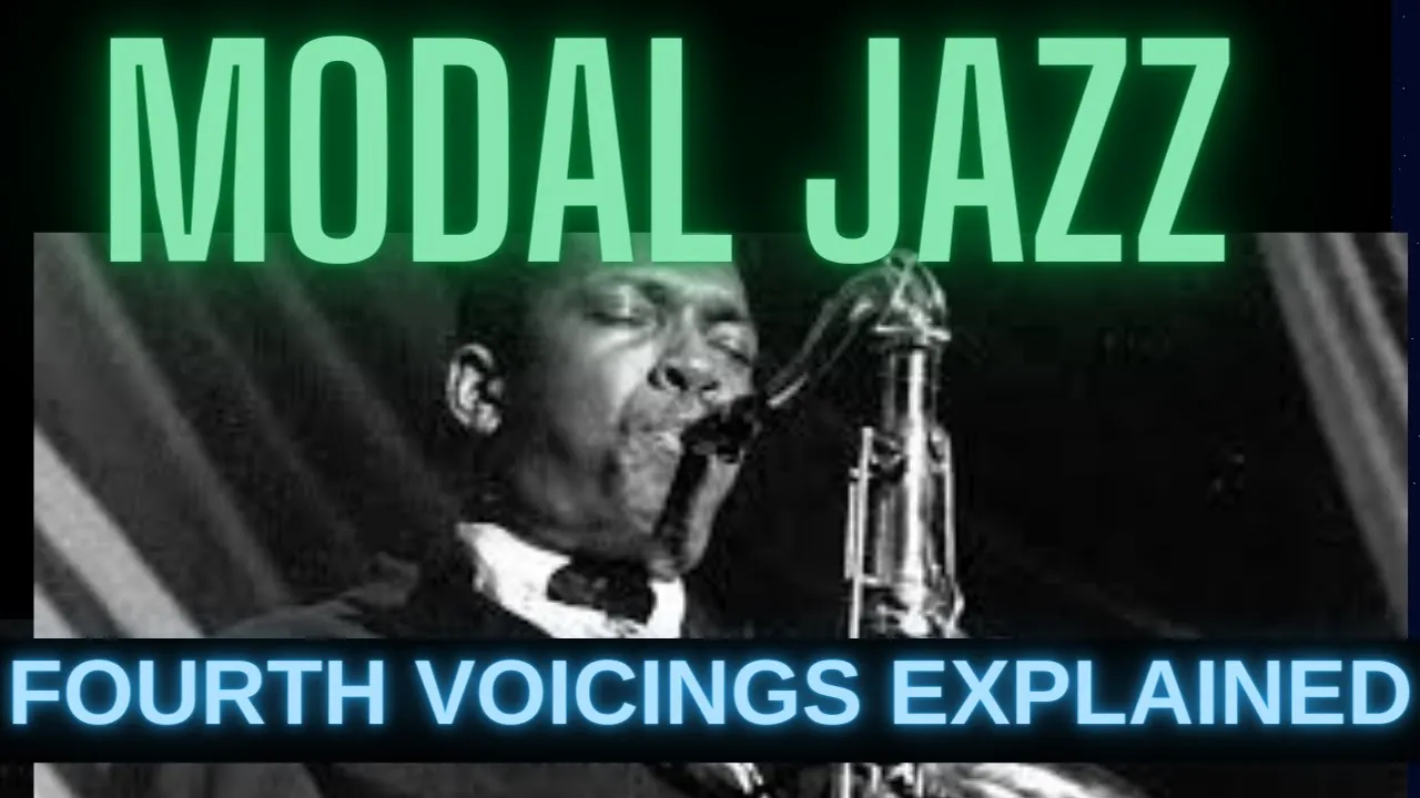 MODAL JAZZ Fourth Voicings Explained - Green Dolphin St.