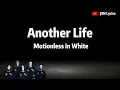 Motionless In White - Another Life (Lyrics)