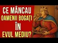Download Lagu Ce mâncau oamenii bogați în evul mediu?
