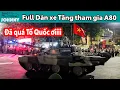 Download Lagu Cận cảnh Đoàn xe Tăng đa chủng loại của Quân Đội Nhân Dân Việt Nam tham gia A80 đi giữa Rừng người