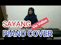 Lagu SAYANG - Via Vallen (Piano Cover by Lia Aprilia)