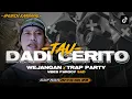 Download Lagu DJ TAU DADI CERITO X WEJANGAN AGOS KOTAK VIRAL TIKTOK -TRAP PARTY •GUFRON RMX•