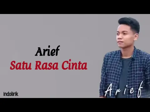 Download MP3 Arief - Satu Rasa Cinta | Lirik Lagu Indonesia
