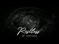 Restless (Official Lyric Video)