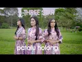 Download Lagu B- THREE STAR - PATALU HOLONG (Video Music Official)