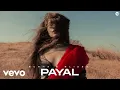 Lagu Rusha \u0026 Blizza - Payal | Official Music Video