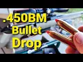 450 Bushmaster Bullet Drop - Demonstrated and Explained
