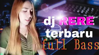 dj rere monique terbaru 2020 full bass