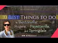 10 Best Things to do in Bentonville Fayetteville Arkansas