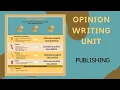 OPINION WRITING UNIT Publishing