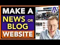 Create a Professional Blog or News Website - Step-by-Step WordPress Tutorial