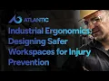 Industrial Ergonomics Designing Safer Workspaces for Injury Prevention
