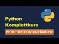 Python 4 Stunden PERFEKT FUR ANFANGER