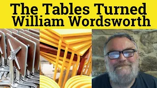 Download 🔵 The Tables Turned by William Wordsworth - Summary Analysis The Tables Turned by William Wordsworth MP3