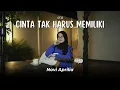 Download Lagu CINTA TAK HARUS MEMILIKI - ST 12 || COVER AKUSTIK BY NOVI APRILIA
