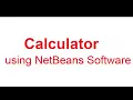 Simple Calculator using NetBeans Software