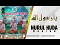 Download Lagu NURUL HUDA MADIUN - Ya Rasulallah Salamun Alaik ( Official Audio Video )