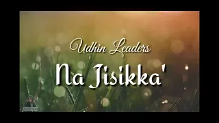 Download Na Jisikka - Udhin Leaders | video lirik | lagu makassar MP3