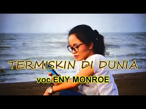 Download MP3 termiskin di dunia ( Eny monroe) canel dangdut