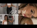 GRWM outfit going out makeup etc